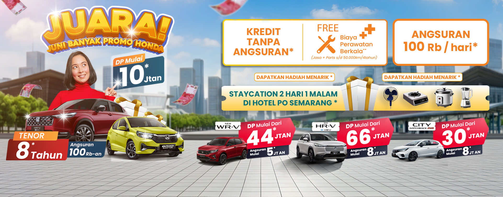 PROMO JUARA Juni Banyak Promo Honda